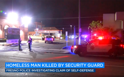 Security guard accused of killing homeless man in northeast Fresno claiming self-defense